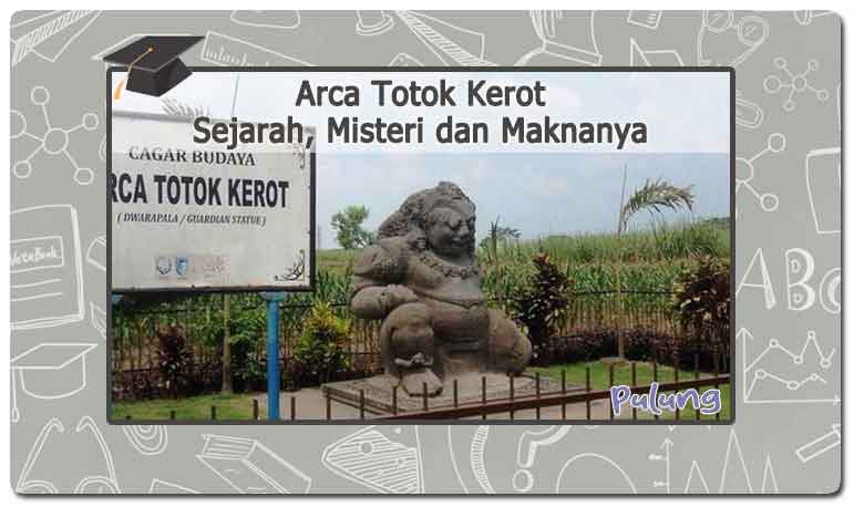 Misteri-Arca-Totok-Kerot-di-Kediri-Sejarah-dan-Maknanya