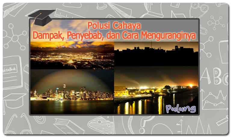 Polusi-Cahaya-Dampak,-Penyebab,-dan-Cara-Menguranginya