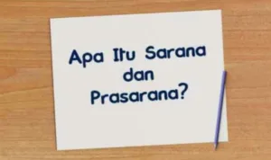 Sarana dan Prasarana